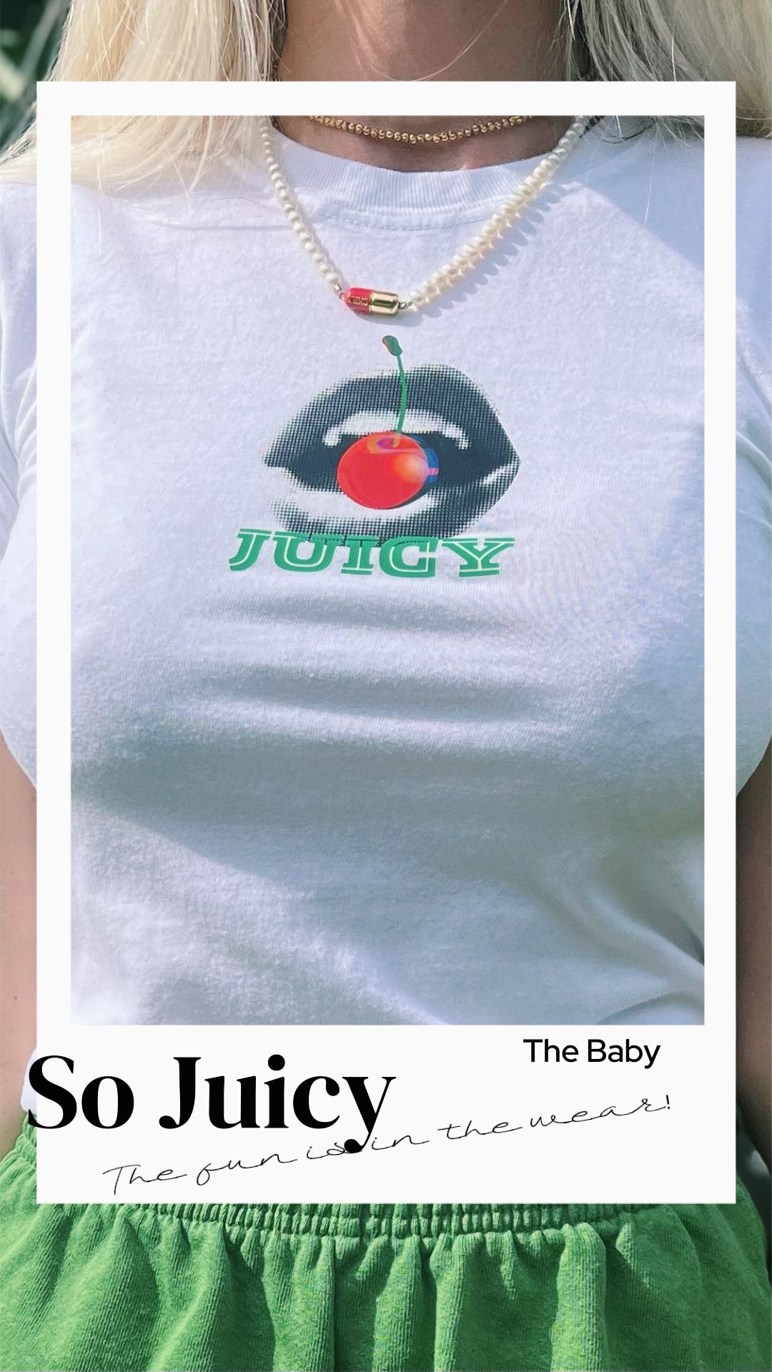 JUICY, the baby