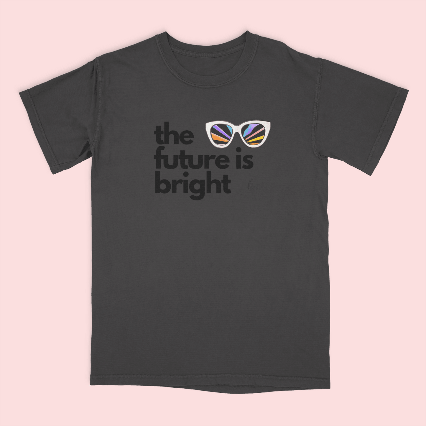 THE FUTURE IS BRIGHT, the lounger tshirts